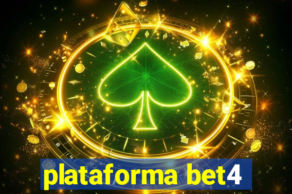 plataforma bet4